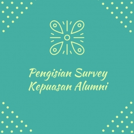 Pengisian Survey Kepuasan Alumni